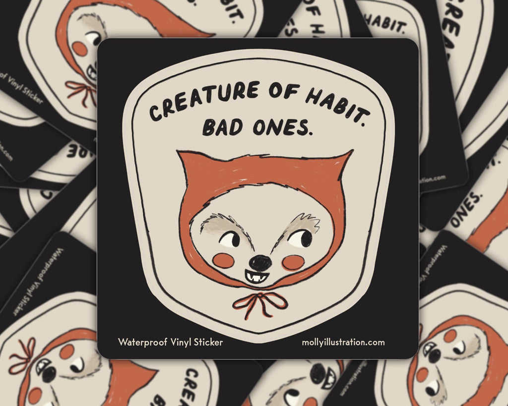 Creature of Habit Waterproof Vinyl Sticker