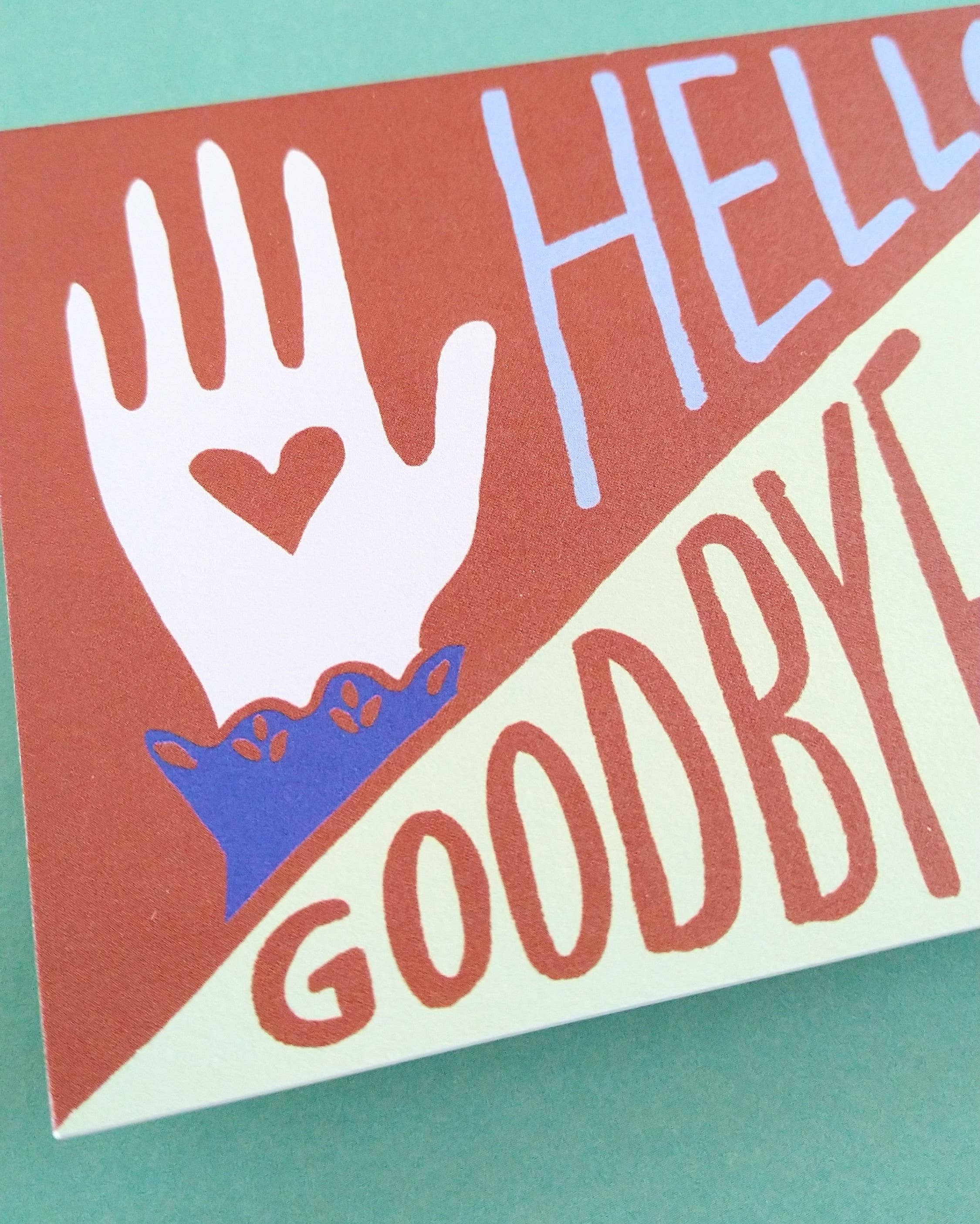 Hello Goodbye Friend Postcard
