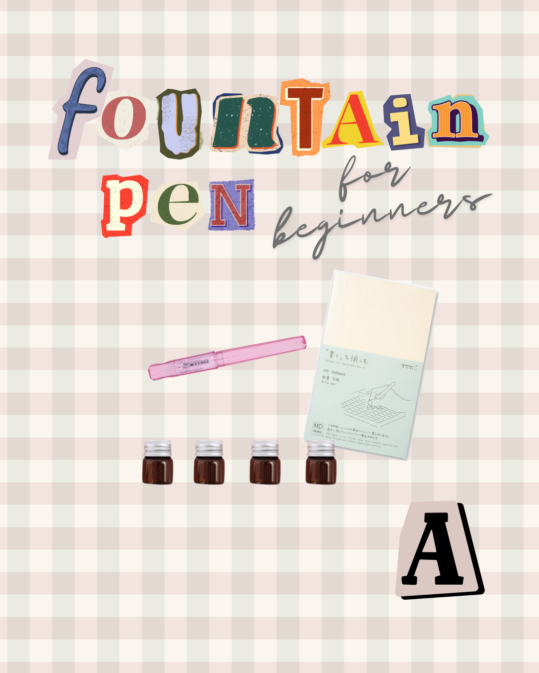 beginner-friendly fountain pen starter kit